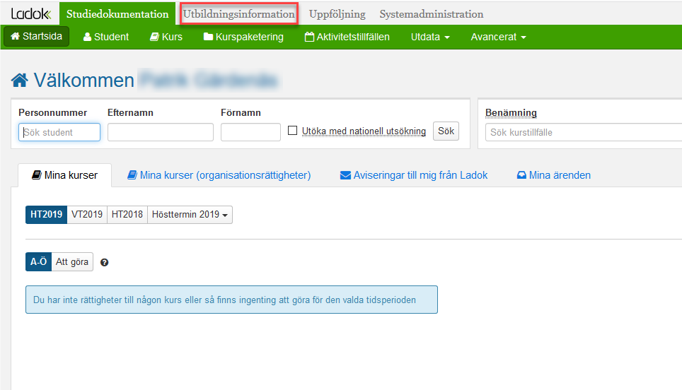 gå till  ladoks startsida och klicka på fliken utbildningsinformation