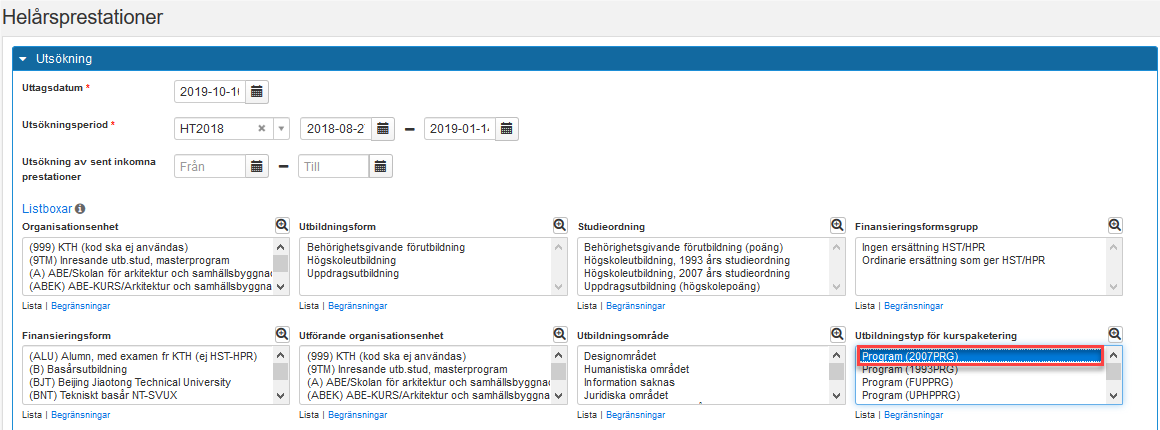 I utbildningstyp för kurspaketering väljer du Program (2007PRG)