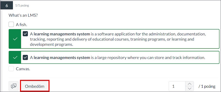 Automatbedömd "flera svar"-fråga med alla rätt. Knappen "Ombedöm" är markerad.
