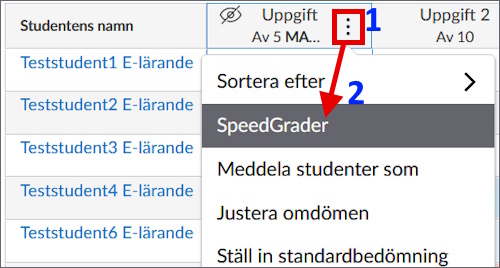 Öppen meny för en uppgift. Siffror markerar menyknappen och Speedgrader i listan.