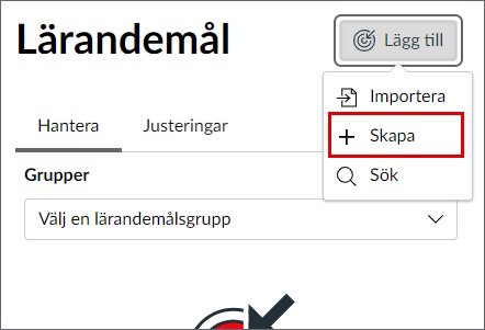 Lärandemålsvyn för små skärmar. En rullgardinsmeny under "Lägg till" visar knappen "+ Skapa".